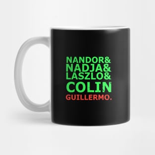 Not you guillermo Mug